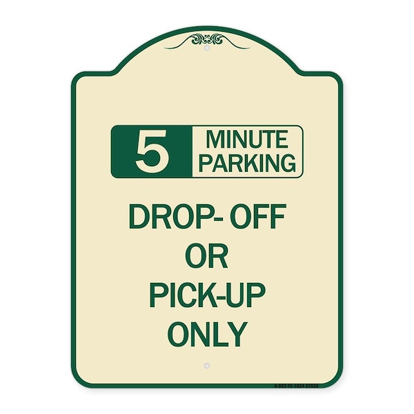 Off or Pick-Up Choose Your Limit Minute Parking Heavy-Gauge Aluminum Sign, 24" x 18", TG-1824-23528